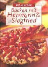 Backen mit Hermann und Siegfried