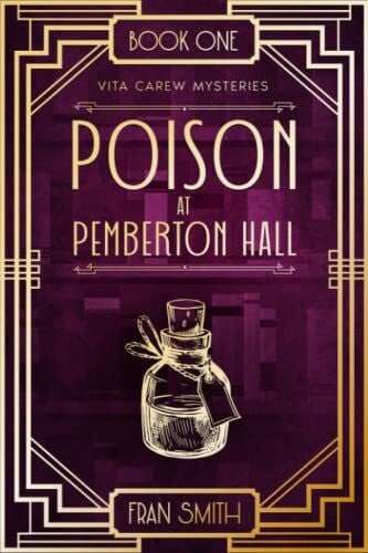 Poison at Pemberton Hall: the first Vita Carew mystery (large print edition)