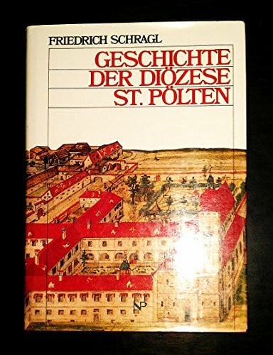 Geschichte der Diözese St. Pölten