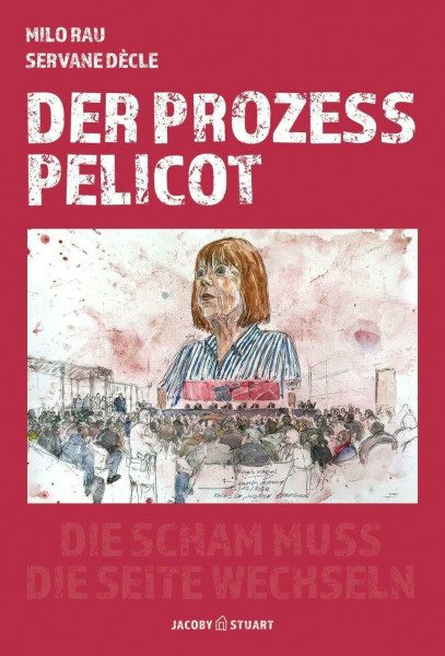 Der Prozess Pelicot