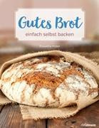 Gutes Brot