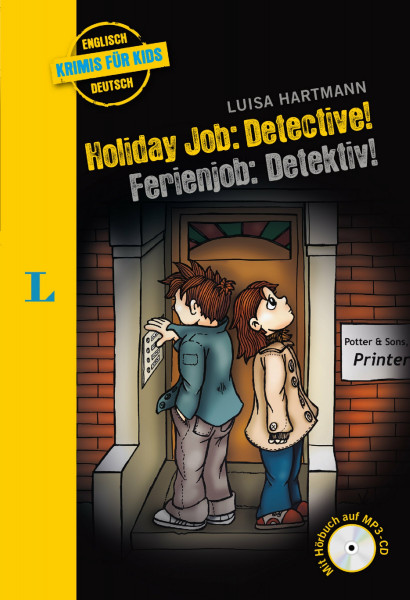 Holiday Job: Detective! - Ferienjob: Detektiv! - Buch mit MP3-CD (Krimis für Kids)