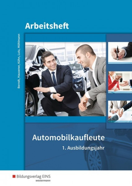 Automobilkaufleute 1. Arbeitsheft
