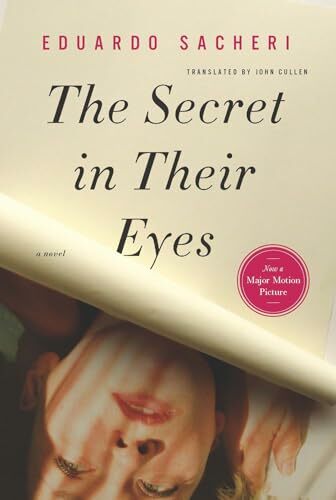 The Secret in Their Eyes: A Novel The Secret in Their Eyes: A Novel