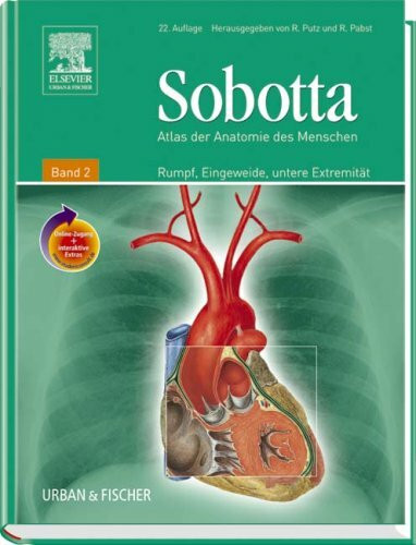 Sobotta, Atlas der Anatomie des Menschen Band 2 mit StudentConsult-Zugang: Rumpf, Eingeweide, untere Extremität