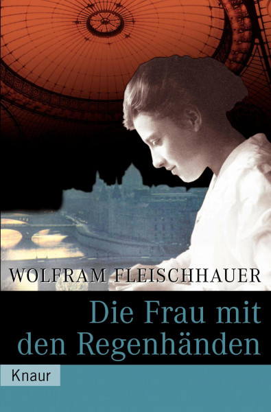 Die Frau mit den Regenhänden: Historischer Roman. Ausgezeichnet mit dem Deutschen Krimi-Preis, Kategorie National 2000