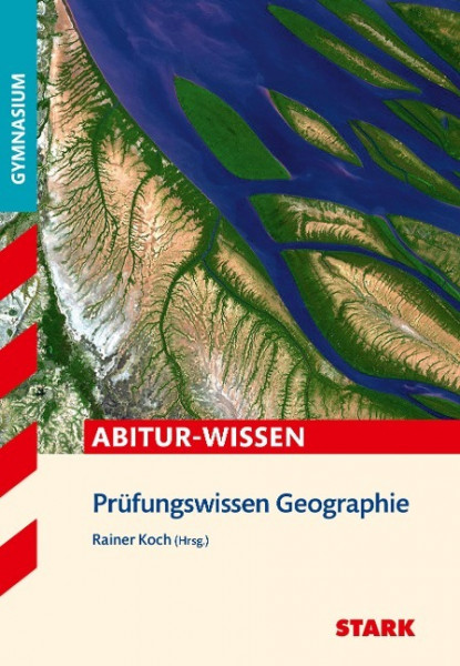 STARK Prüfungswissen Geographie Oberstufe