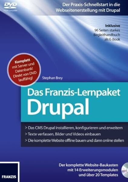 Websites erstellen mit Drupal – das Lernpaket: Der Praxis-Schnellstart in die Webseitenerstellung mit Drupal. 96 Seiten Begleithandbuch als E-Book (Professional Series Lernpaket)
