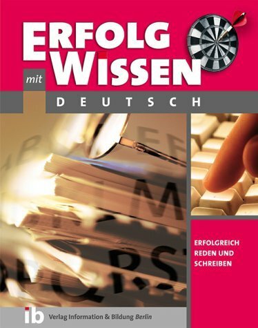 Deutsch - Erfolgreich reden und schreiben