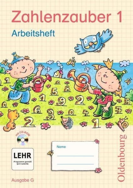 Zahlenzauber 1 Ausgabe G. Arbeitsheft mit CD-ROM