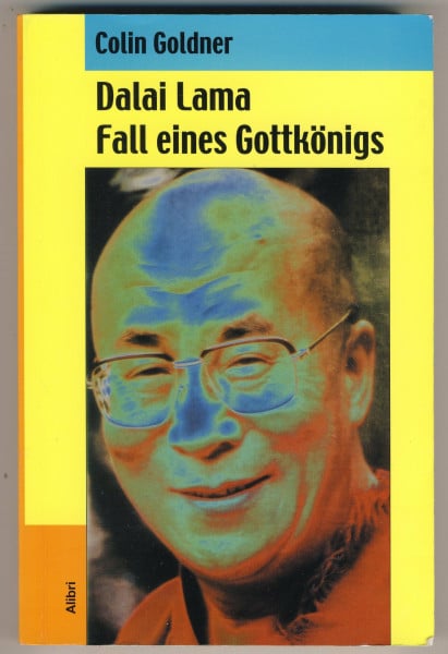 Dalai Lama. Fall eines Gottkönigs