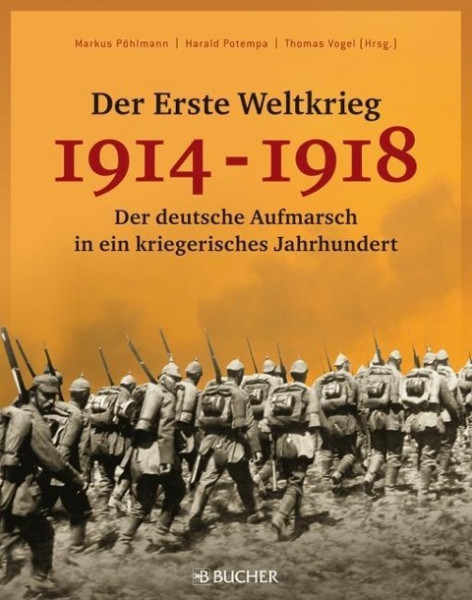 Der Erste Weltkrieg 1914 - 1918