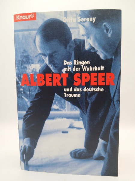 Albert Speer: Das Ringen mit der Wahrheit und das deutsche Trauma