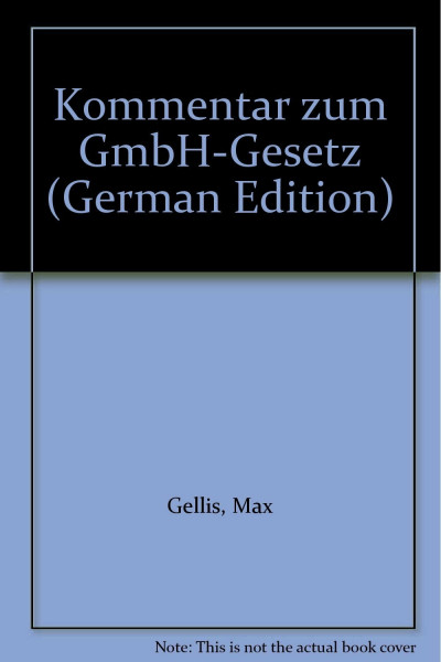 Kommentar zum GmbH-Gesetz