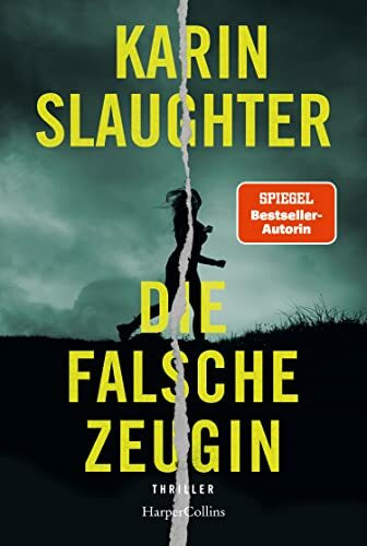 Die falsche Zeugin: Thriller | Der atemberaubende neue 2021 Roman der SPIEGEL-Bestsellerautorin – Anwältin Leigh hat mit einem persönlichen Fall und der weltweiten Pandemie zu kämpfen!