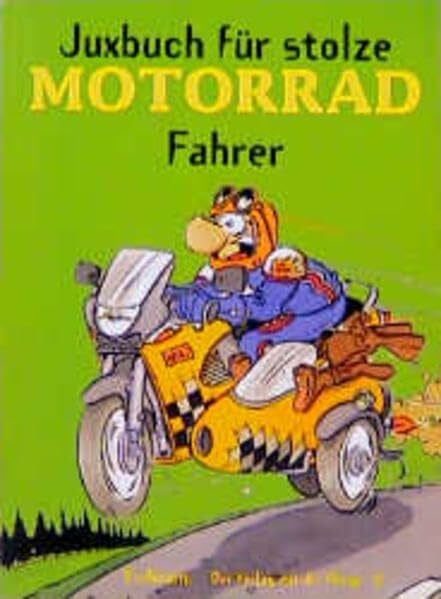 Juxbuch für stolze Motorrad-Fahrer