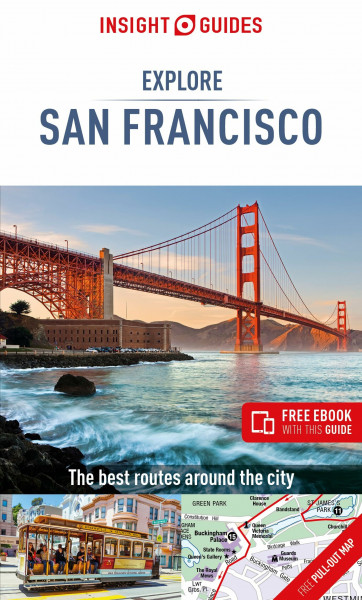 Insight Guides Explore San Francisco (Insight Explore Guides)