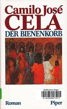 Der Bienenkorb. Roman