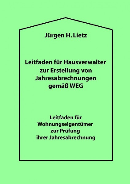 Leitfaden für Hausverwalter zur Erstellung von Jahresabrechnungen gemäß WEG ...