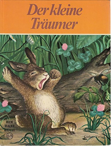 Daxi-Bücher, 38 : Der kleine Träumer