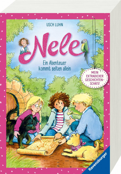 Nele. Ein Abenteuer kommt selten allein: Mein extradicker Geschichtenschatz. Drei Geschichten. Nele und das Schulfest / Nele und und die geheimnisvolle Schatztruhe / Nele und die Hundeschule