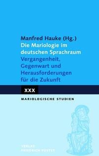 Die Mariologie im deutschen Sprachraum