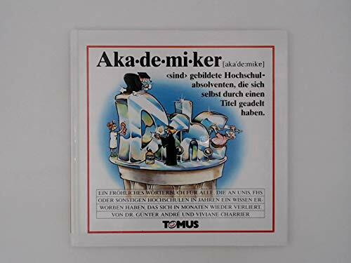 Akademiker (Tomus - Die fröhlichen Wörterbücher)