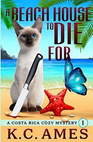 A Beach House To Die For (Mariposa Beach Cozy Mysteries, Band 1)