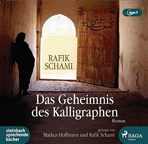 Das Geheimnis des Kalligraphen