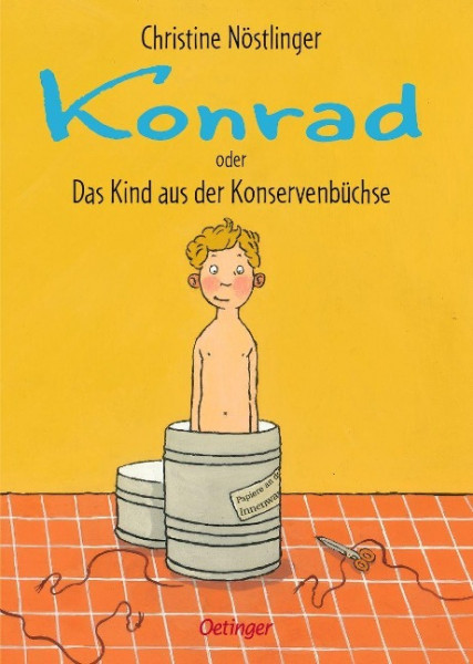 Konrad oder Das Kind aus der Konservenbüchse