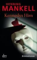 Kennedys Hirn