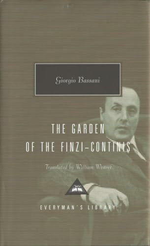 The Garden of the Finzi-Continis: Introduction by Tim Parks (Everyman's Library Contemporary Classics Series)