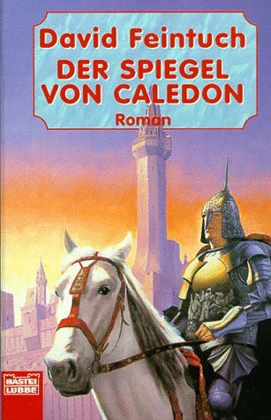 Der Spiegel von Caledon (Fantasy. Bastei Lübbe Taschenbücher)
