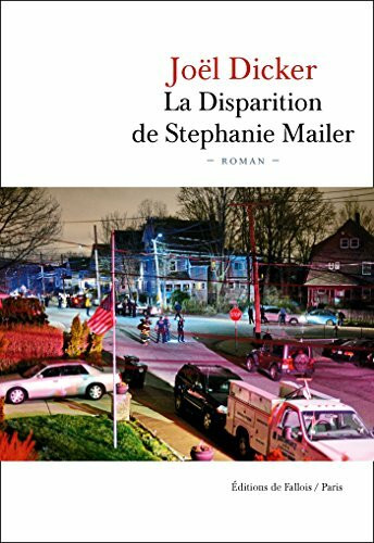 La disparition de Stephanie Mailer: roman