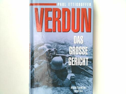 Weltbild Verdun, Das Grosse Gericht