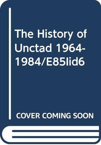 The History of Unctad 1964-1984/E85Iid6 The History of Unctad 1964-1984/E85Iid6