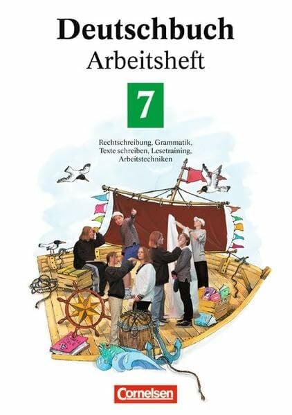 Deutschbuch Gymnasium - Allgemeine Ausgabe/Bisherige Fassung: Deutschbuch 7 - Arbeitsheft - Rechtschreibung, Grammatik, Texte schreiben, Lesetraining, Arbeitstechniken