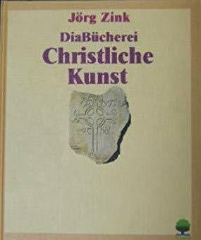 Diabücherei Christliche Kunst / Spuren des Religiösen in der Kunst des 19. und 20. Jahrhunderts