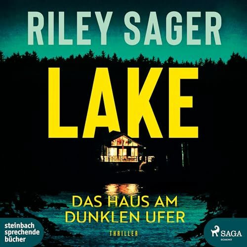Lake: Das Haus am dunklen Ufer