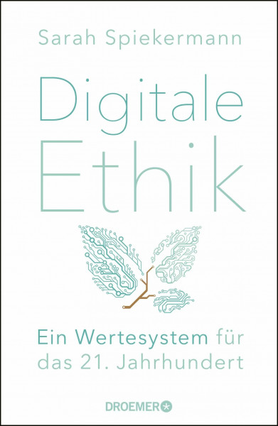 Digitale Ethik: Ein Wertesystem für das 21. Jahrhundert