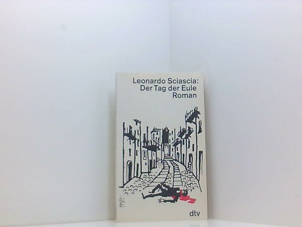 Der Tag der Eule: Roman (dtv Literatur)