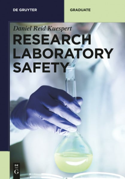 Research Laboratory Safety (De Gruyter Textbook)