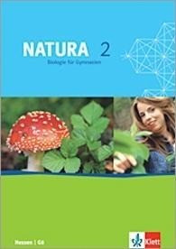 Natura 2. Biologie für Gymnasien (G8). 7. Schuljahr. Schülerbuch. Ausgabe fürHessen