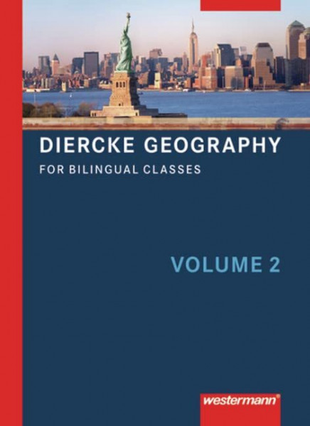 Diercke Geography Bilingual: Textbook Volume 2 (Kl. 9/10)