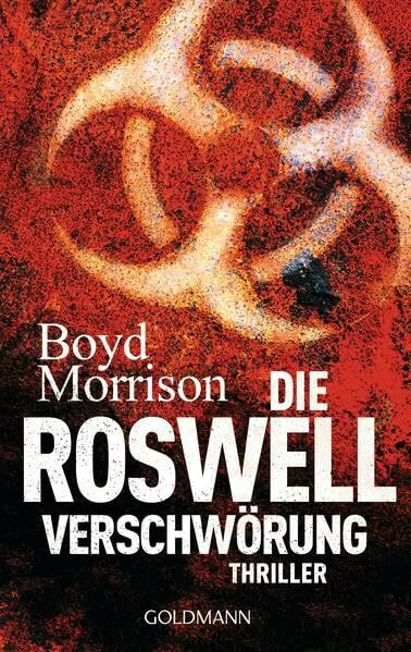 Die Roswell Verschwörung: Thriller