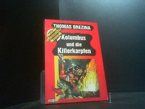 Die Knickerbocker-Bande / Kolumbus und die Killerkarpfen