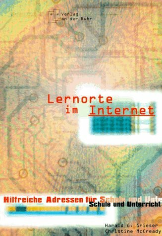 Lernorte im Internet: Hilfreiche Adressen für Schule und Unterricht