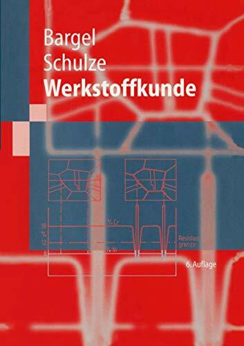 Werkstoffkunde (Springer-Lehrbuch)