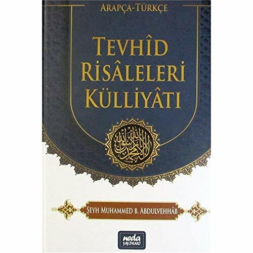 Tevhid Risaleleri Külliyatı