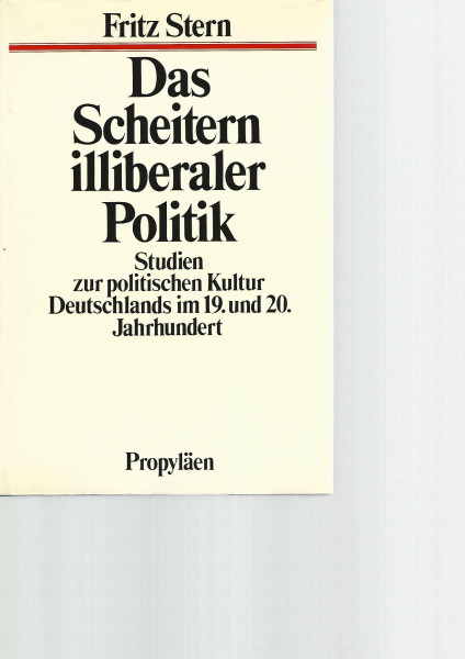 Das Scheitern illiberaler Politik